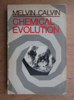 Melvin Calvin - Chemical evolution