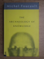 Michel Foucault - The archaeology of knowledge