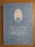 Nicolae Mladin - Teologia morala ortodoxa (volumul 2)