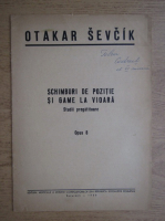 Otakar Sevcik - Schimburi de pozitie si game la vioara, studii pregatitioare. Opus 8