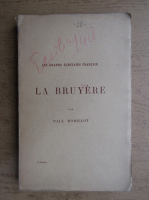 Anticariat: Paul Morillot - La bruyere (1924)