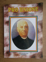 Revista Pro Unione, anul VI, nr. 1-2, decembrie 2003