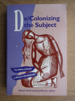 Sidonie Smith - De/colonizing the subject