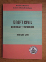 Vlad Barbu - Drept civil. Contracte speciale. Noul cod civil 