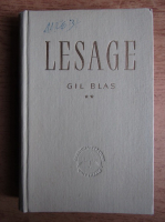 Alain Rene Lesage - Istoria lui Gil Blas de Santillana (volumul 2)