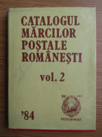 Catalogul marcilor postale romanesti 1948-1984 (volumul 2)