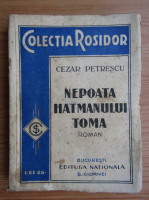 Cezar Petrescu - Nepoata hatmanului Toma (1930)