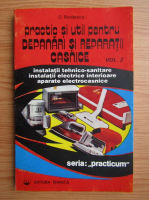 Anticariat: Constantin Burdescu - Practic si util pentru depanari si reparatii casnice (volumul 2)