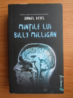 Anticariat: Daniel Keyes - Mintile lui Billy Milligan