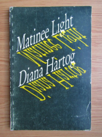 Diana Hartog - Martinee light