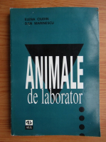 Elena Ciudin, Dan Marinescu - Animale de laborator (volumul 1)