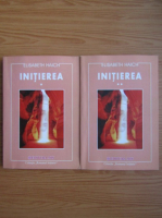 Elisabeth Haich - Initierea (2 volume)