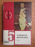 Gheorghe Eminescu - Napoleon Bonaparte (volumul 2)