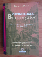 Gheorghe Parusi - Cronologia Bucurestilor, 1459-1989