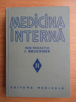 Anticariat: I. Bruckner - Medicina interna (volumul 2)