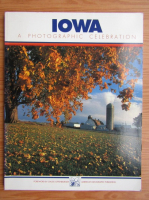 Iowa. A photographic celebration