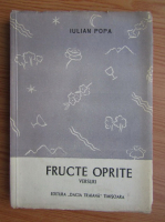 Iulian Popa - Fructe oprite