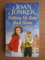 Joan Jonker - Walking my baby back home