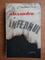 Laurentiu Fulga - Alexandra si infernul
