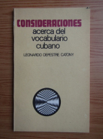 Leonardo Depestre Catony - Consideraciones acerca del vocabulario cubano
