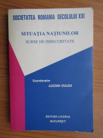 Lucian Culda - Situatia natiunilor 