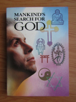 Mankind's search for God