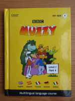 Muzzy. Level 1 (volumul 4, contine CD)