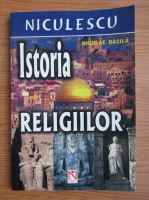 Anticariat: Nicolae Bacila - Istoria religiilor