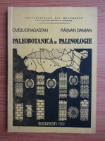 Ovidiu Dragastan - Paleobotanica si palinologie