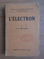R. A. Millikan - L'electron (1926)