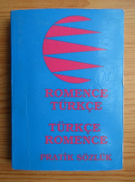 Romence-turkce. Pratik sozluk