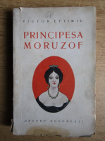 Victor Eftimiu - Principesa Moruzof (1925)