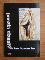 Adrian Lesenciuc - Poezia vizuala