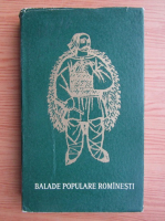Alexandru Amuzulescu - Balade populare romanesti (volumul 1)