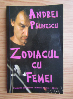Anticariat: Andrei Paunescu - Zodiacul cu femei