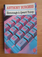 Anthony Burgess - Hommage a Qwert Yuiop