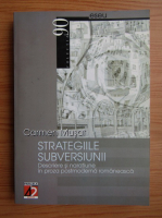 Carmen Musat - Strategiile subversiunii