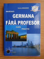 Anticariat: Corina Dragomir - Germana fara profesor