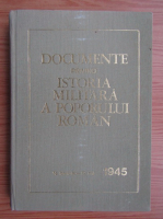 Documente privind istoria militara a poporului roman 