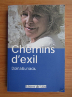 Doina Bunaciu - Cheminis d'exil
