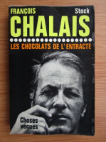 Francois Chalais - Les chocolates de l'ectracte
