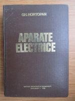 Anticariat: G. Hortopan - Aparate electrice