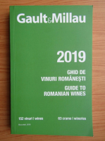 Anticariat: Gault si Millau. Ghid de vinuri romanesti 2019