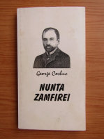 George Cosbuc - Nunta Zamfirei