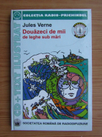 Jules Verne - Douazeci de mii de leghe sub mari (scenariu radiofonic)