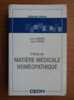 Leon Vannier - Precis de matiere medicale homeopathique