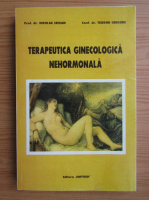 Nicolae Crisan - Terapeutica ginecologica nehormonala