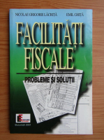 Nicolae Grigorie Lacrita - Facilitati fiscale