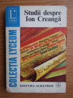 Studii despre Ion Creanga (volumul 1)