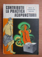Teodor Caba - Contributii la practica acupuncturii